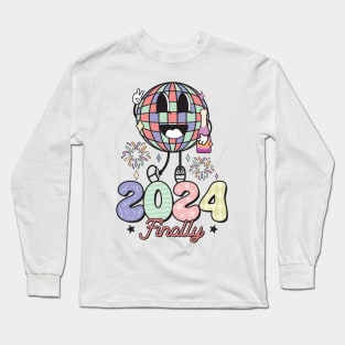 2024 Finally Long Sleeve T-Shirt